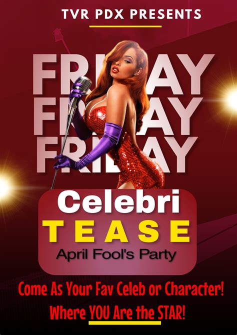 Celebri Tease April Fools Party The Velvet Rope