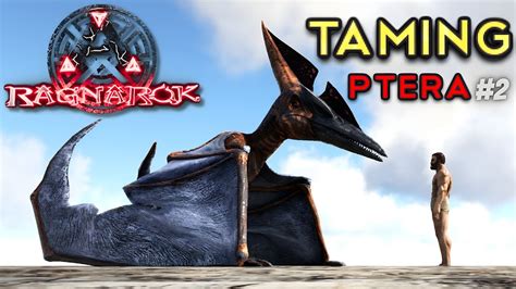 Ark Survival Evolved Taming Pteranodon Exploring The World Youtube