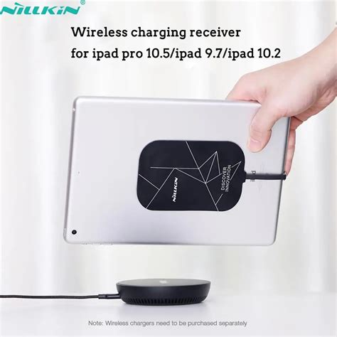 Nillkin Wireless Charger Qi Wireless Charging Receiver For Ipad Pro 10