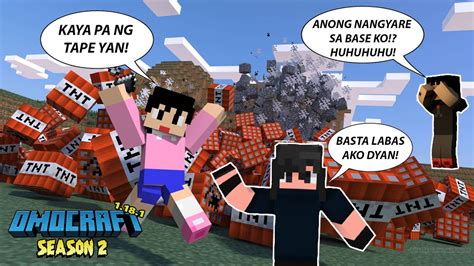 OMOCRAFT S2 E30 SORRY NA NethorouYT GOD BLESS PINASABOG NAMIN NI