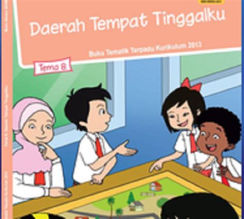 Detail Buku Siswa Kelas 4 Tema 8 Daerah Tempat Tinggalku Koleksi Nomer 11