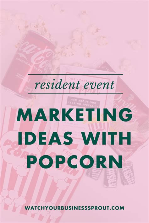 Popcorn Marketing And Event Ideas For Apartments — Sprout Marketing 2024