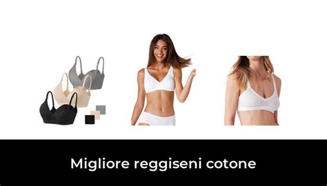 48 Migliore Reggiseni Cotone Nel 2024 Secondo Gli Esperti