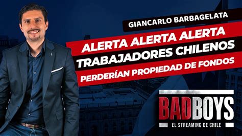 Alerta chilenos los trabajadores perderán la propiedad de sus fondos