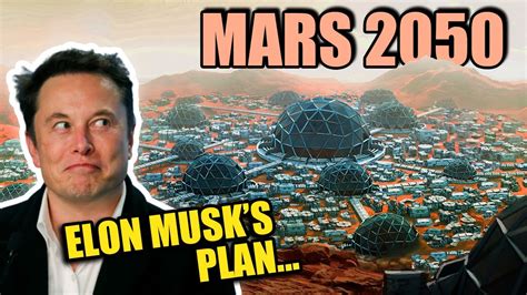 Elon Musk Reveals Spacexs Plan To Colonize Mars Youtube