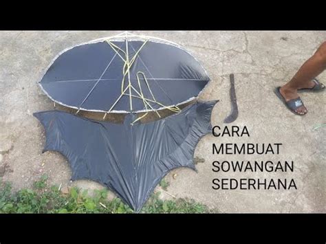 CARA MEMBUAT SOWANGAN KELELAWAR DIY LAYANGAN YouTube