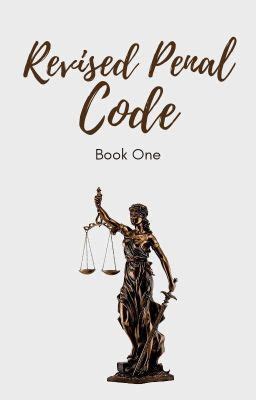 Revised Penal Code Book Title Three Penalties Wattpad