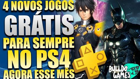 4 NOVOS JOGOS GRÁTIS PARA SEMPRE NO PS4 e PS5 AGORA SÓ JOGÃO