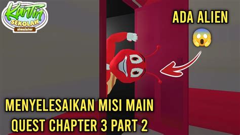 Menyelesaikan Main Quest Chapter Part Kantin Sekolah Simulator