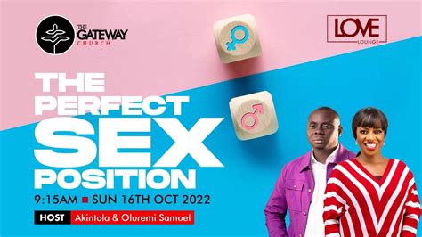 The Perfect Sex Position Akintola Samuel Youtube