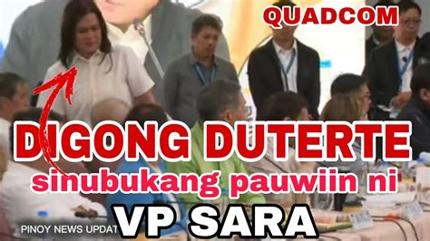 Vp Sara Sinubukang Pauwiin Si Fprd Mula Sa Quadcom Dahil Sa Kanyang