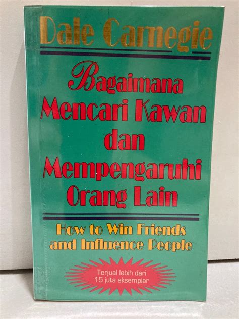 Buku Bagaimana Mencari Kawan Dan Mempengaruhi Orang Lain Buku Alat