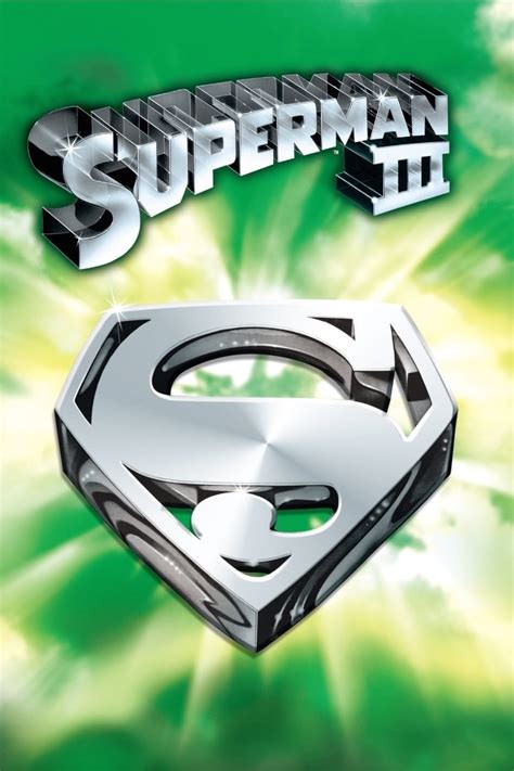 Superman Iii 1983 Posters — The Movie Database Tmdb