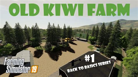 Back To The Farming Basics Old Kiwi Farm Farming Simulator 19 Ep