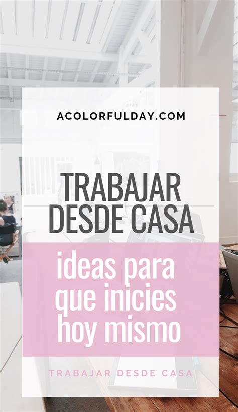 31 Ideas Para Trabajar Desde Casa Y Emprender En 2023 Artofit