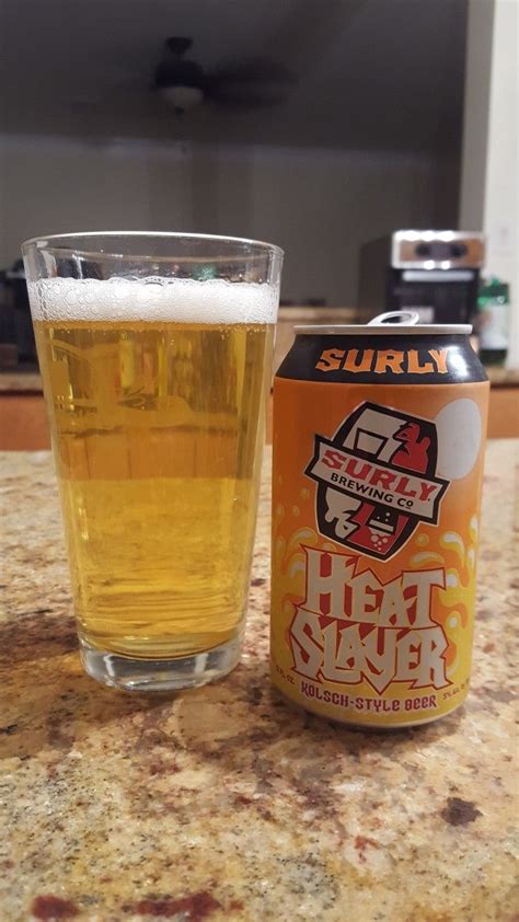 Heat Slayer A Kolsch Style Beer From Minnesotas Surly Brewing Is