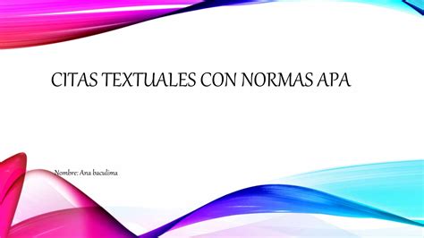 Citas Textuales Con Normas Apa Ppt Descarga Gratuita