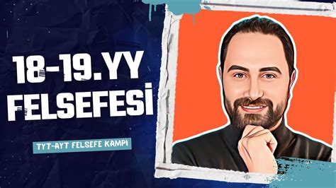 Yy Yy Felsefesi Tyt Ayt Felsefe Kamp Felsefe Konu