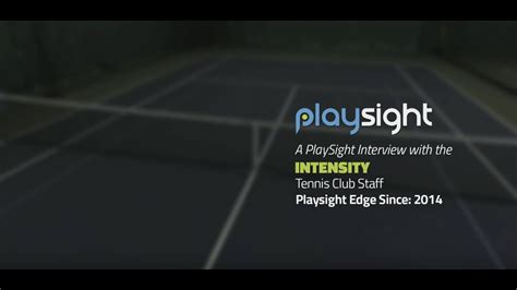 Playsight At Intensity Smartcourt For Tennis Youtube