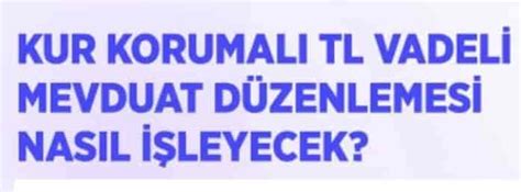 Kur korumalı TL vadeli mevduat sistemi FinansP