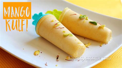 Mango Kulfi Recipe How To Make Mango Kulfi Sandhya S Recipes