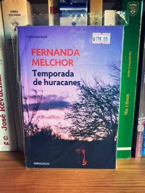 Temporada De Huracanes Fernanda Melchor