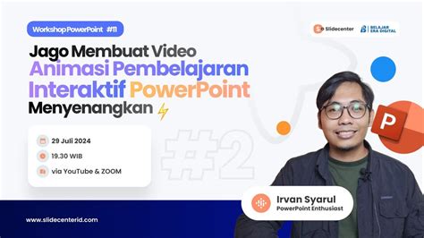 Hari Workshop Ppt Jago Membuat Video Animasi Pembelajaran