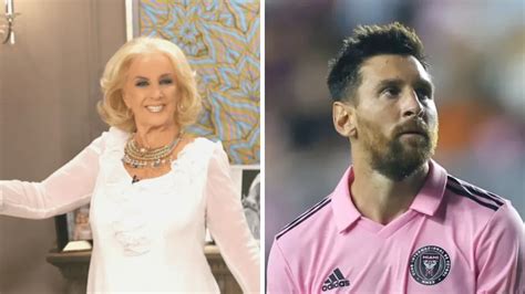 Mirtha Legrand Cont Cu L Es El Motivo De Lionel Messi Para No Ir A Su