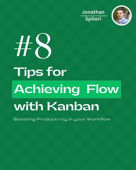 8 Tips For Achieving Flow With Kanban Jonathan Spiteri