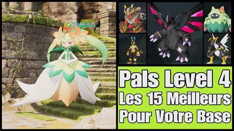 Palworld Les Meilleurs Pals Pour Votre Base Level Youtube