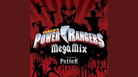 Power Rangers Megamix Sing Along Version Power Rangers And Pellek