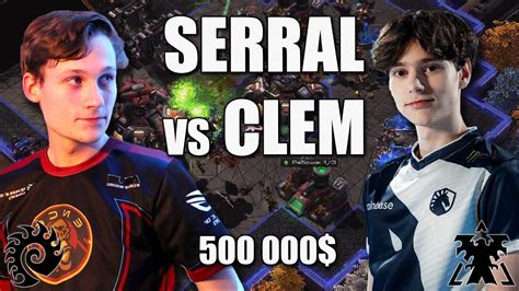 Serral Vs Clem Starcraft Iem Katiwice