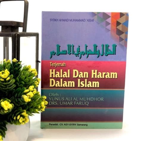 Jual Obral Buku Islam Halal Dan Haram Dalam Islam Shopee Indonesia