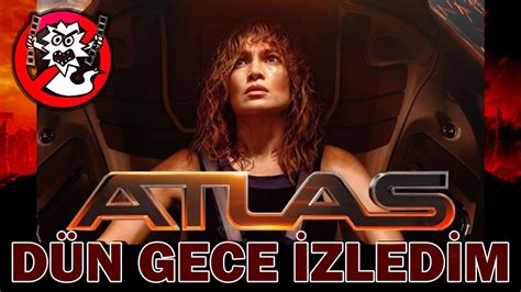 D N Gece Zled M Atlas Youtube