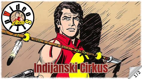 Zagor Indijanski Cirkus Strip U Boji 1 2 YouTube