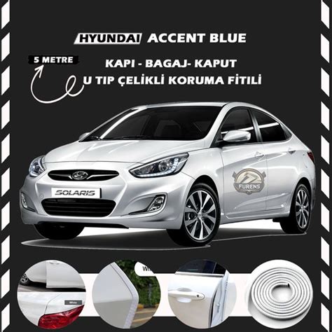 Fruens Hyunda Accent Blue Oto Ara Kap Koruma Fitili Metre Fiyat