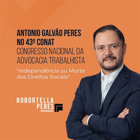 Antonio Galv O Peres No Conat Congresso Nacional Da Advocacia