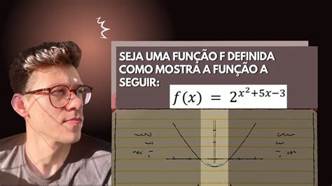 Seja Uma Função F Definida Como Mostra A Função A Seguir Fx 2x25x 3 Determine Os