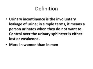 Urinary Incontenence Ppt