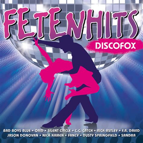 Fetenhits Discofox Compilation By Various Artists Spotify