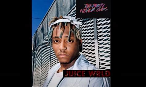 The Party Never Ends Release Date The Long Awaited Final Album By Juice Wrld