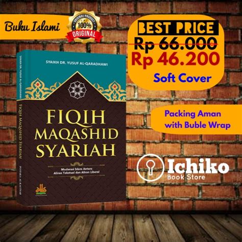 Jual Fiqih Maqashid Syariah By Dr Yusuf Qaradhawi Al Kautsar Original