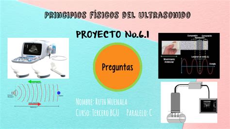 Principios F Sicos Del Ultrasonido By Ruth Muenala On Prezi