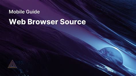 mobile guide web browser source  prism  studio official