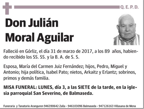 Julián Moral Aguilar Esquela Necrológica El Correo