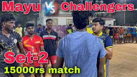 15k Match Set 2 Mayiladuthurai Vs Challengers Siruvalikupam Match