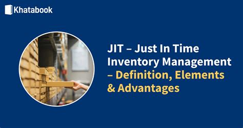 Understanding JIT Just In Time Inventory Management