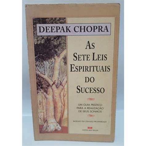 Livro As Sete Leis Espirituais Do Sucesso Deepak Chopra Shopee Brasil