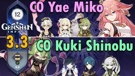 Spiral Abyss 3 3 Floor 12 C0 Yae Miko Aggravate C0 Kuki Shinobu