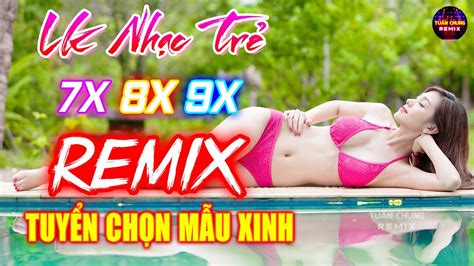 HÃY SỐNG CHO TUỔI TRẺ REMIX NHẠC SÀN VŨ TRƯỜNG DJ PHÊ CHẤN ĐỘNG LK